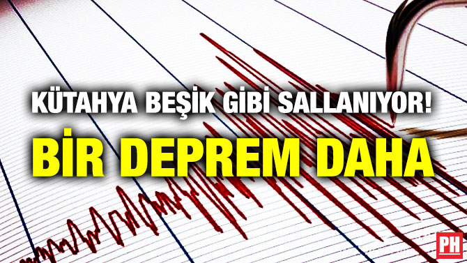 Kütahya Beşik gibi Sallanıyor! Bir Deprem Daha