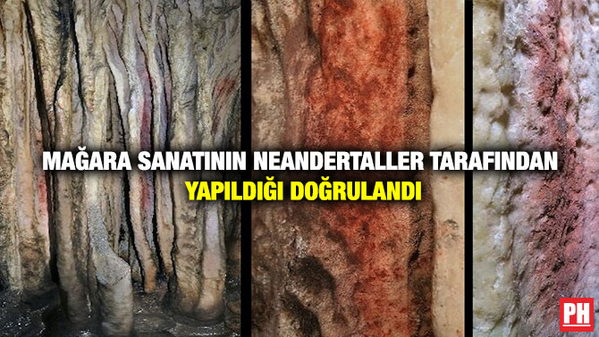 Mağara Sanatının Neandertaller Tarafından Yapıldığı Doğrulandı