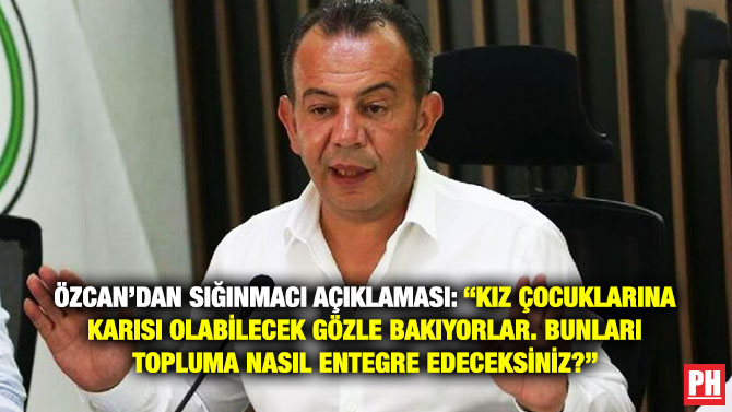 Özcan’dan Sığınmacı Açıklaması: “Kız Çocuklarına Karısı Olabilecek Gözle Bakıyorlar. Bunları Topluma Nasıl Entegre Edeceksiniz?”