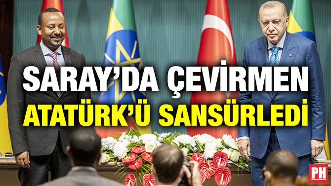 Saray’da Çevirmen Atatürk’ü Sansürledi