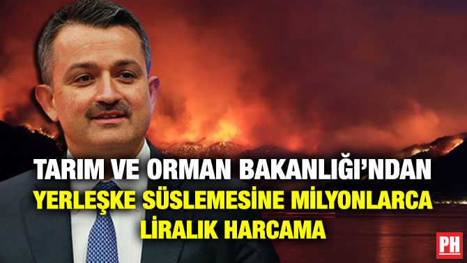 Tarım ve Orman Bakanlığı’ndan Yerleşke Süslemesine Milyonlarca Liralık Harcama
