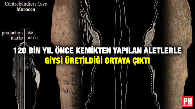 120 Bin Yıl Önce Kemikten Yapılan Aletlerle Giysi Üretildiği Ortaya Çıktı