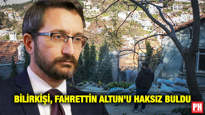 Bilirkişi, Fahrettin Altun’u Haksız Buldu