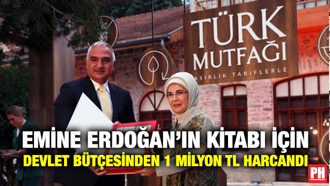 Emine Erdoğan’ın Kitabı için Devlet Bütçesinden 1 Milyon TL Harcandı