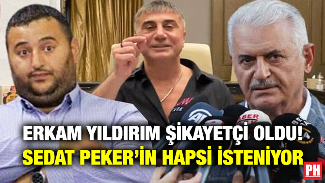 Erkam Yıldırım Şikayetçi Oldu! Sedat Peker’in Hapsi İsteniyor