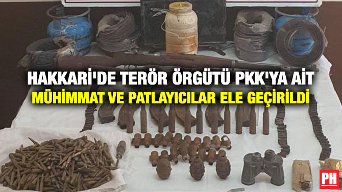 Hakkari’de Terör Örgütü PKK’ya ait Mühimmat ve Patlayıcılar Ele Geçirildi