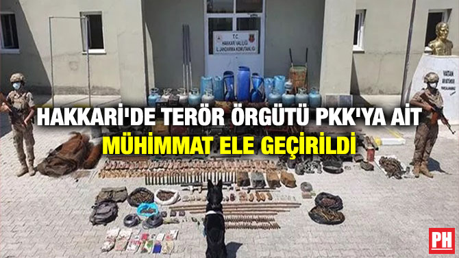 Hakkari’de Terör Örgütü PKK’ya ait Mühimmat Ele Geçirildi