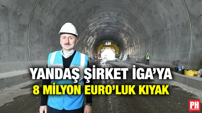 Yandaş Şirket İGA’ya 8 Milyon Euro’luk Kıyak