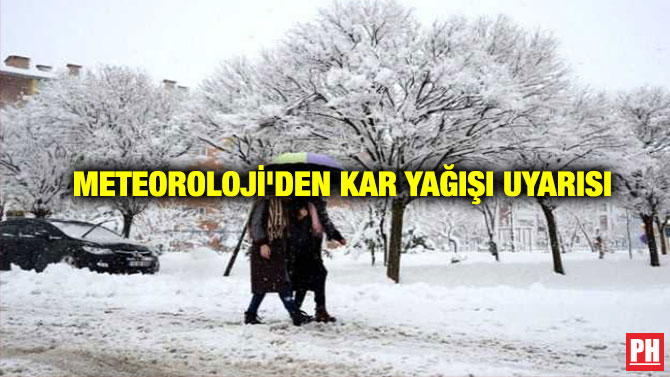 Meteoroloji’den Kar Yağışı Uyarısı