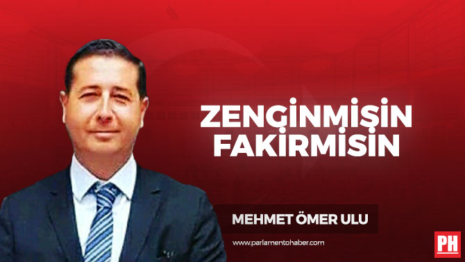 Zenginmisin Fakirmisin