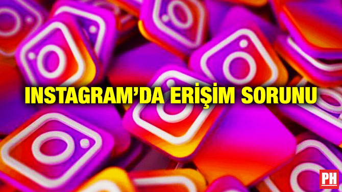 Instagram’da Erişim Sorunu