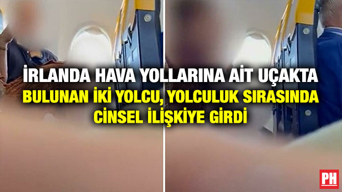 İrlanda Hava Yollarına ait Uçakta Bulunan İki Yolcu, Yolculuk Sırasında Cinsel İlişkiye Girdi