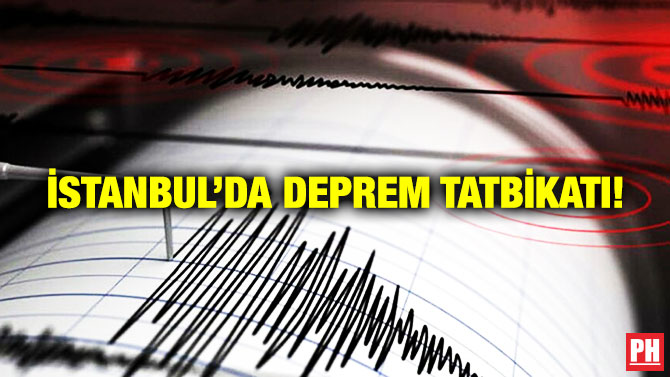 İstanbul’da Deprem Tatbikatı!