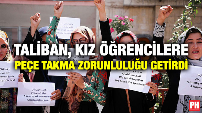Taliban, Kız Öğrencilere Peçe Takma Zorunluluğu Getirdi