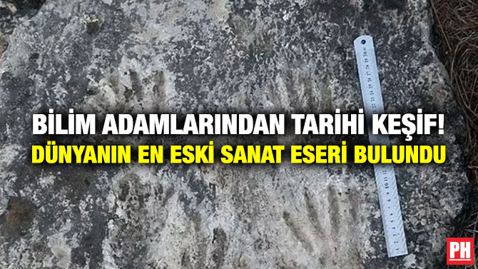 Bilim Adamlarından Tarihi Keşif! Dünyanın En Eski Sanat Eseri Bulundu