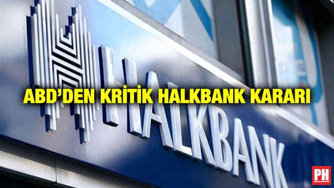 ABD’den Kritik Halkbank Kararı