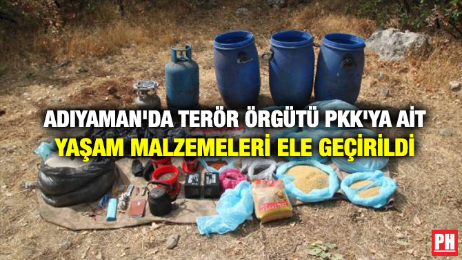Adıyaman’da Terör Örgütü PKK’ya ait Yaşam Malzemeleri Ele Geçirildi