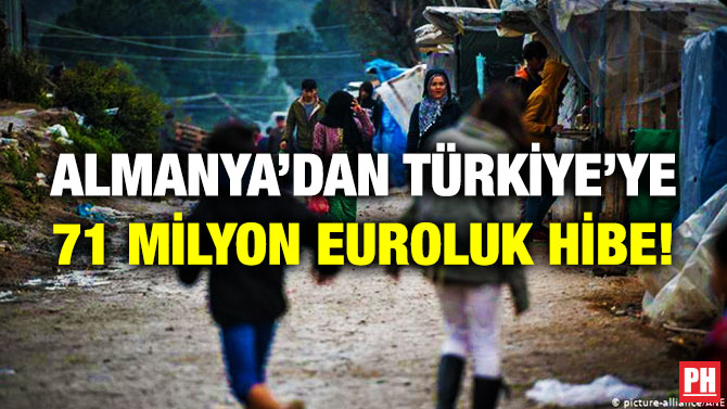 Almanya’dan Türkiye’ye 71 Milyon Euroluk Hibe!