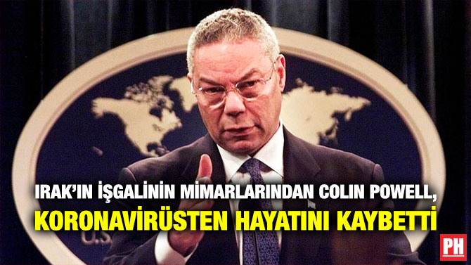 Irak’ın İşgalinin Mimarlarından Colin Powell, Koronavirüsten Hayatını Kaybetti