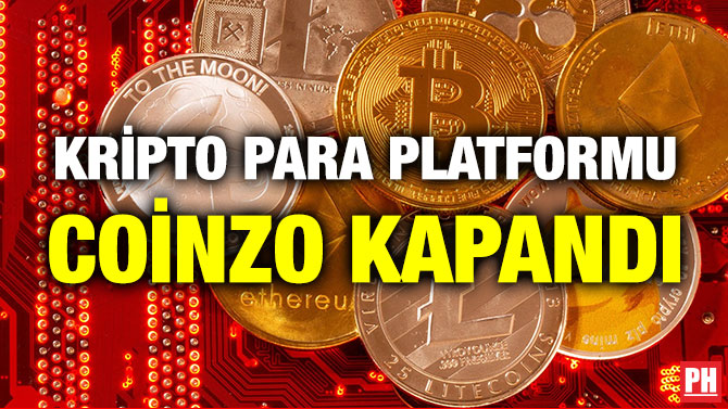 Kripto Para Platformu Coinzo Kapandı
