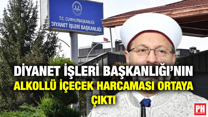 Diyanet İşleri Başkanlığı’nın Alkollü İçecek Harcaması Ortaya Çıktı