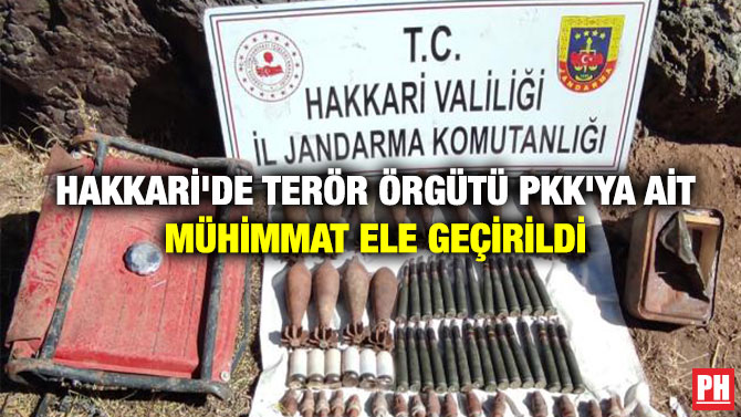 Hakkari’de Terör Örgütü PKK’ya ait Mühimmat Ele Geçirildi