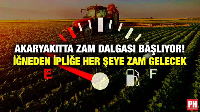 Akaryakıtta Zam Dalgası Başlıyor! İğneden İpliğe Her Şeye Zam Gelecek