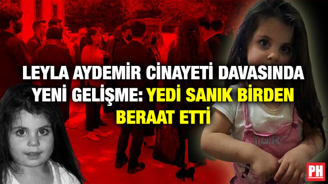 Leyla Aydemir Cinayeti Davasında Yeni Gelişme: Yedi Sanık Birden Beraat Etti