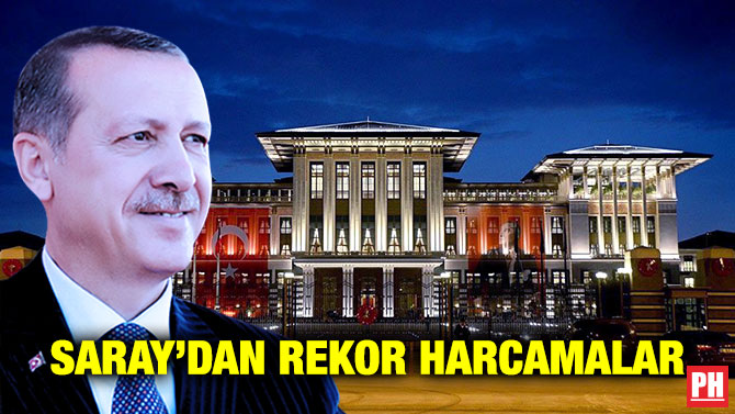 Saray’dan Rekor Harcamalar