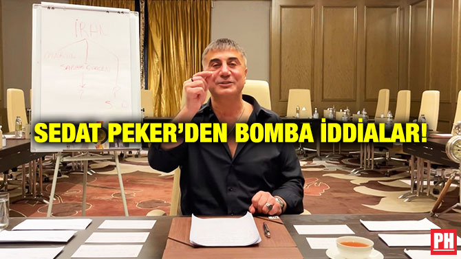 Sedat Peker’den Bomba İddialar!