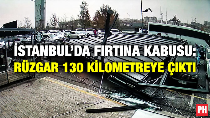 İstanbul’da Fırtına Kabusu: Rüzgar 130 Kilometreye Çıktı