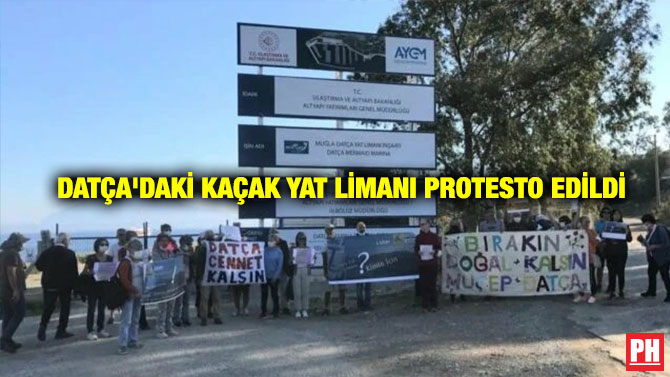 Datça’daki Kaçak Yat Limanı Protesto Edildi