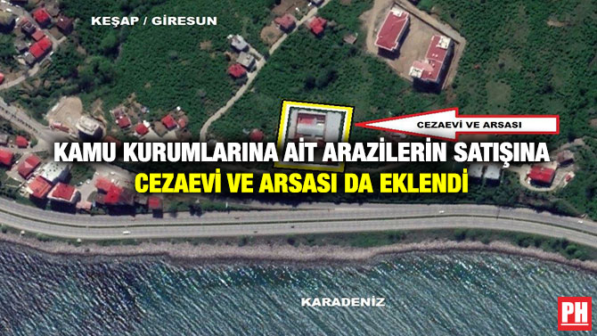 Kamu Kurumlarına ait Arazilerin Satışına Cezaevi ve Arsası da Eklendi