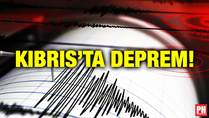 Kıbrıs’ta Deprem!