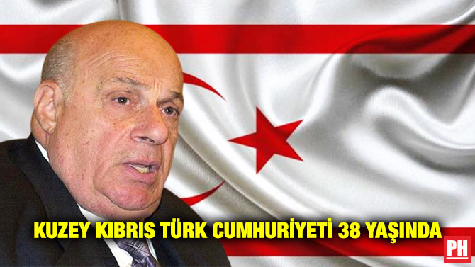 Kuzey Kıbrıs Türk Cumhuriyeti 38 Yaşında