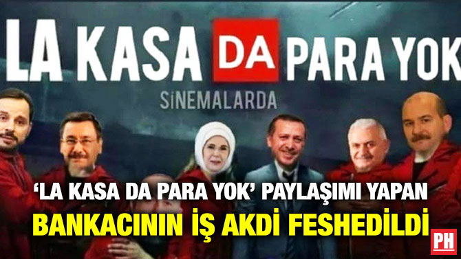 ‘La Kasa Da Para Yok’ Paylaşımı Yapan Bankacının İş Akdi Feshedildi