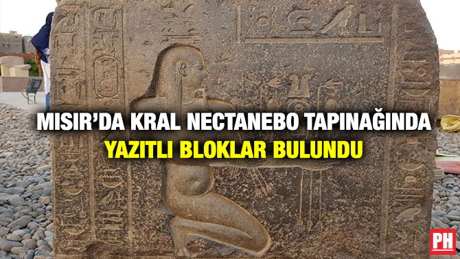Mısır’da Kral Nectanebo Tapınağında Yazıtlı Bloklar Bulundu