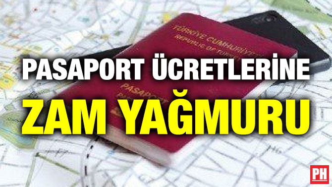 Pasaport Ücretlerine Zam Yağmuru