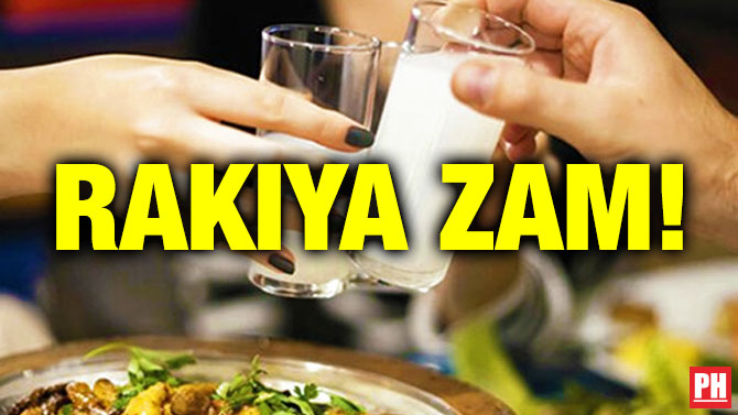 Rakıya Zam!