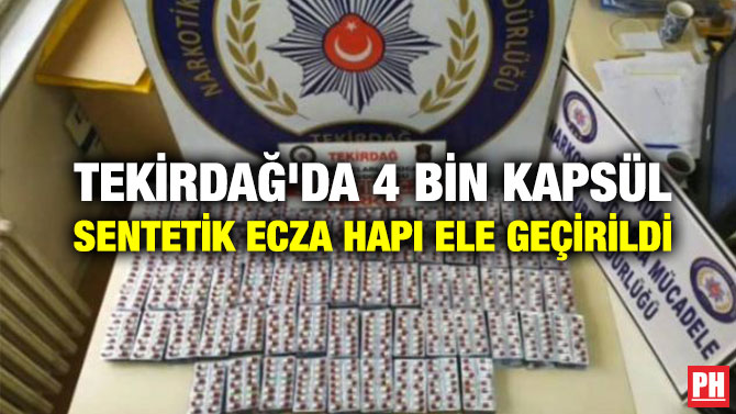 Tekirdağ’da 4 Bin Kapsül Sentetik Ecza Hapı Ele Geçirildi