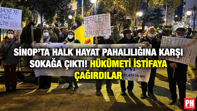 Sinop’ta Halk Hayat Pahalılığına Karşı Sokağa Çıktı! Hükümeti İstifaya Çağırdılar