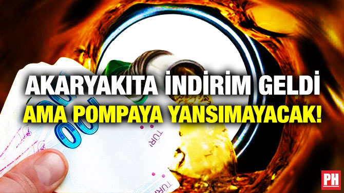 Akaryakıta İndirim Geldi Ama Pompaya Yansımayacak!