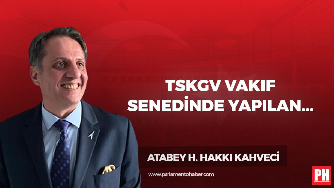 TSKGV Vakıf Senedinde Yapılan Değişikliğin Amacı Nedir?