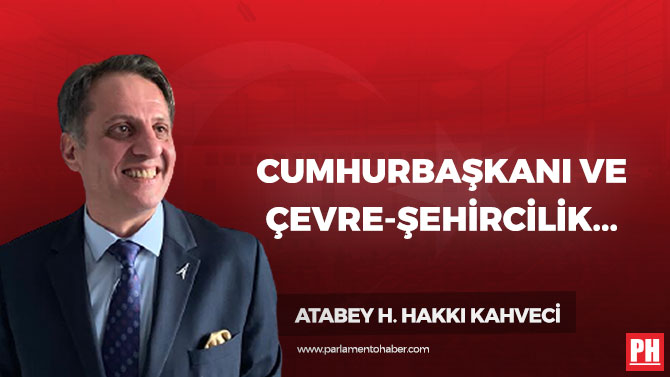 Cumhurbaşkanı ve Çevre-Şehircilik Bakanına Açık Mektup!