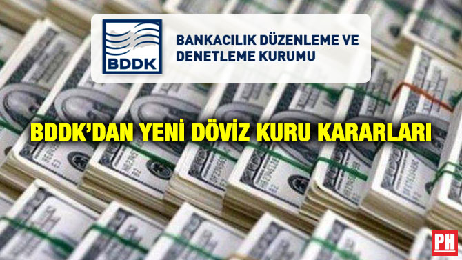 BDDK’dan Yeni Döviz Kuru Kararları
