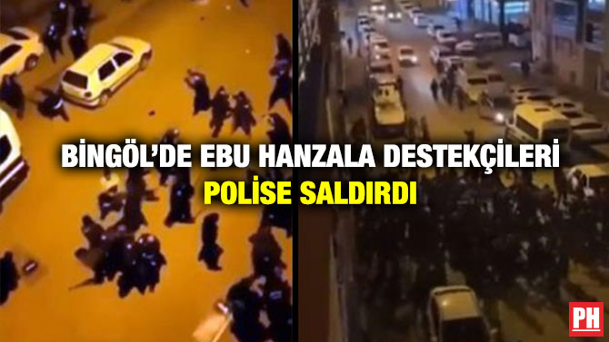 Bingöl’de Ebu Hanzala Destekçileri Polise Saldırdı