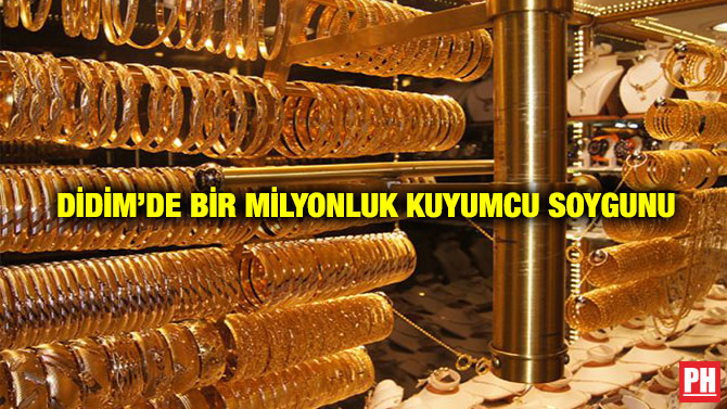 Didim’de Bir Milyonluk Kuyumcu Soygunu