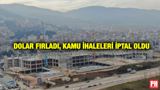 Dolar Fırladı, Kamu İhaleleri İptal Oldu