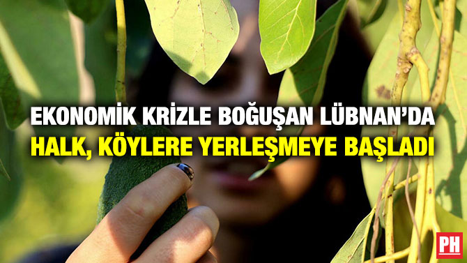 Ekonomik Krizle Boğuşan Lübnan’da Halk, Köylere Yerleşmeye Başladı