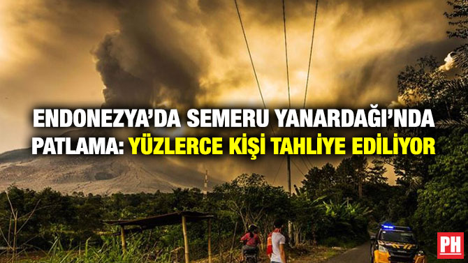 Endonezya’da Semeru Yanardağı’nda Patlama: Yüzlerce Kişi Tahliye Ediliyor